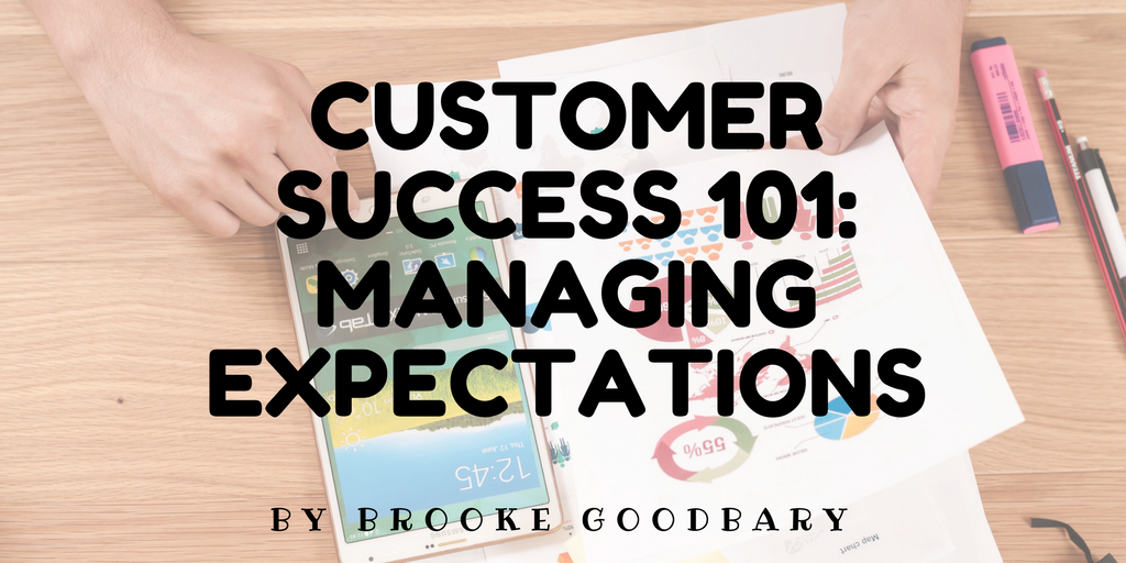 Customer Success managing expectations
