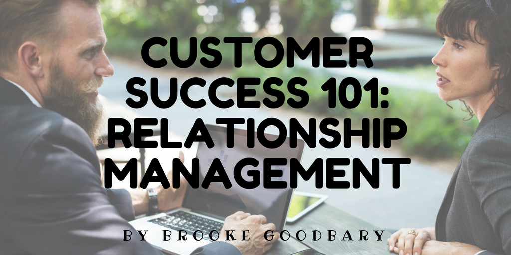 Customer Success relationship management
