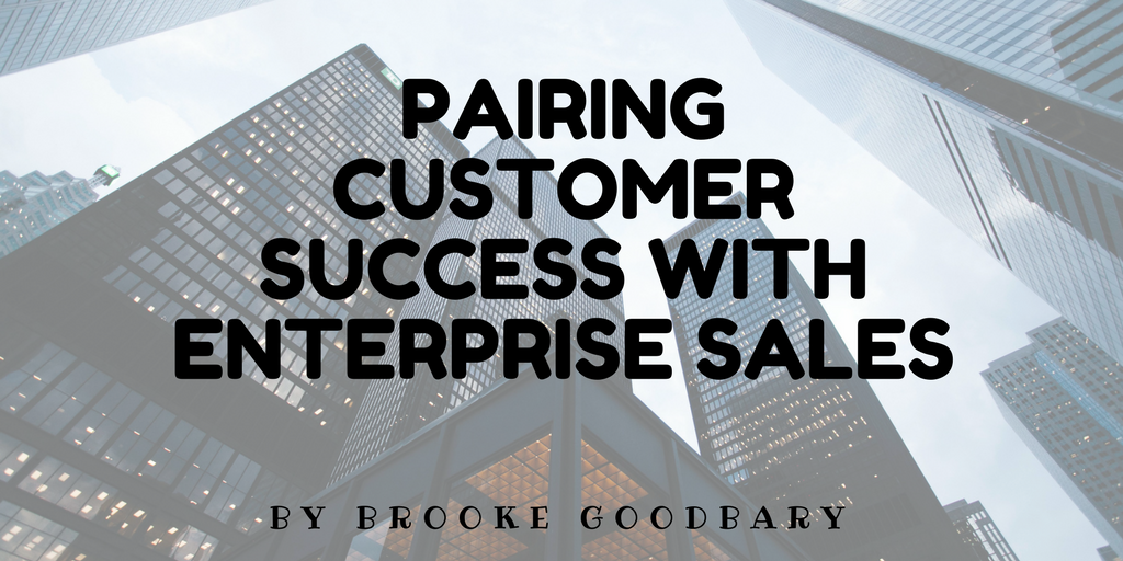 Customer Success with Enterprise