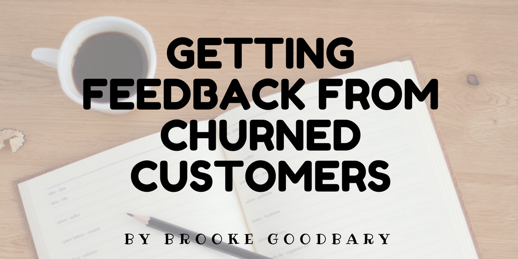 feedback from churned customers